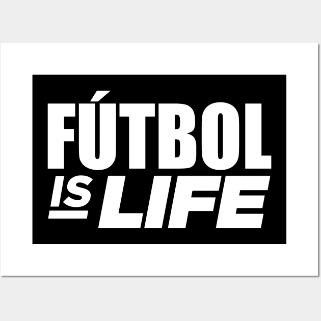 Futbol is Life Wall Art by oskibunde